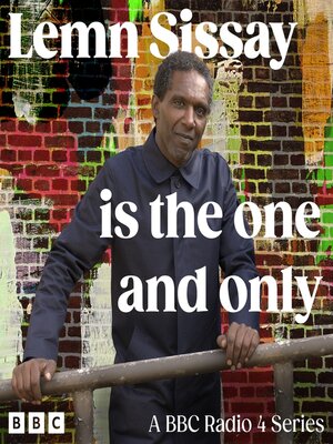 cover image of Lemn Sissay is the One and Only